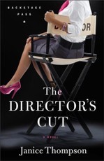 Director's Cut (Backstage Pass Book #3)