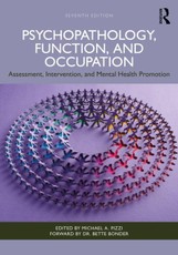 Psychopathology, Function, and Occupation