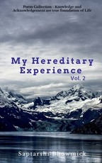 My Hereditary Experience Vol. 2
