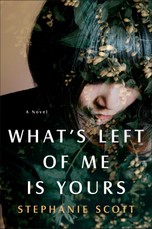 What's Left of Me Is Yours