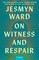 On Witness and Respair