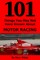 101 Things You May Not Have Known About Motor Racing