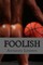 Foolish