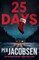 25 Days