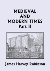 Medieval and Modern Times, Part II (Yesterday's Classics)