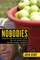 Nobodies