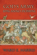 God's Army, 1096 Anno Domini