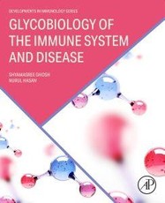 Glycobiology of the Immune System and Disease