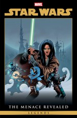 Star Wars Legends: The Menace Revealed Omnibus Vol. 1