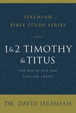 1 and 2 Timothy and Titus