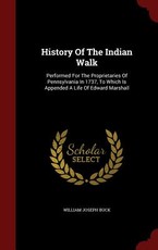 History Of The Indian Walk