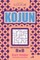 Sudoku Kojun - 200 Hard to Master Puzzles 8x8 (Volume 4)