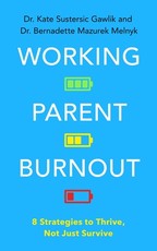 Working Parent Burnout