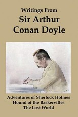 Writings from Sir Arthur Conan Doyle