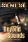 Beyond Bounds: Book 2 of the Beyond Saga