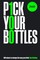 Pick Your Bottles