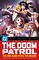DC Finest: Doom Patrol: The End Sacrifices the Means