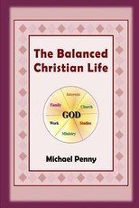 The Balanced Christian Life