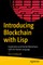 Introducing Blockchain with LISP