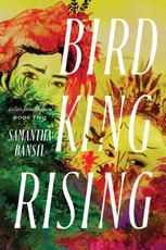 Bird King Rising