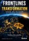 Frontlines of Transformation