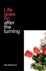Life Goes On After the Turning