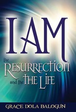 I am The Resurrection and the Life