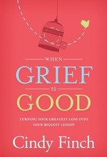 When Grief Is Good