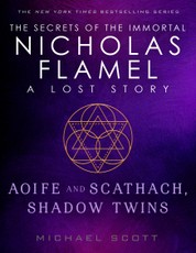 Aoife and Scathach, Shadow Twins