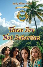 These Are Not SeÃÂ±oritas