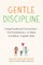 Gentle Discipline