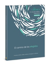 Los Elegidos El Camino de Los Elegidos
