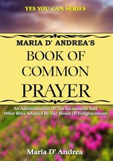 Maria D' Andrea's Book of Common Prayer