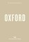 An Opinionated Guide to Oxford