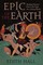 Hall, E: Epic of the Earth