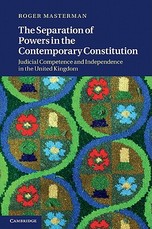 The Separation of Powers in the Contemporary Constitution