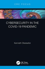 Okereafor, K: Cybersecurity in the COVID-19 Pandemic