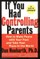 If You Had Controlling Parents