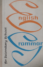 Anglų kalbos gramatika vidurinėms mokykloms (1966)