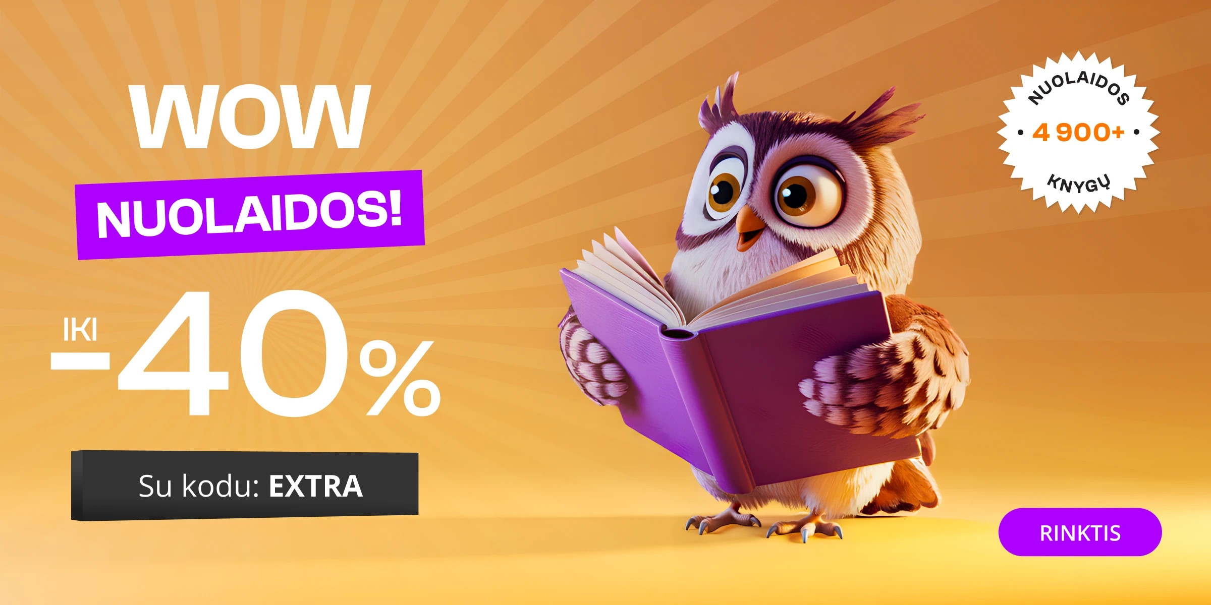 WOW nuolaidos iki -40% extra nuolaidos!