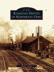 Railroad Depots of Northeast Ohio