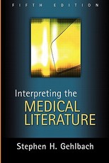 Interpreting the Medical Literature: Fifth Edition