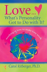 Love...What's Personality Got To Do With It?