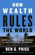 How Wealth Rules the World