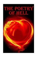 The Poetry Of Hell
