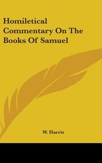 Homiletical Commentary On The Books Of Samuel