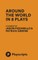 Around the World in 8 Plays