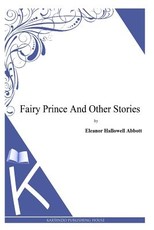 Fairy Prince And Other Stories