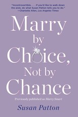Marry by Choice, Not by Chance