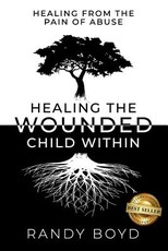 Healing The Wounded Child Within
